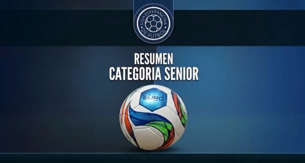 Resumen Completo de la División Senior LEF: Resultados de la Fecha 7 y Tablas de Posiciones